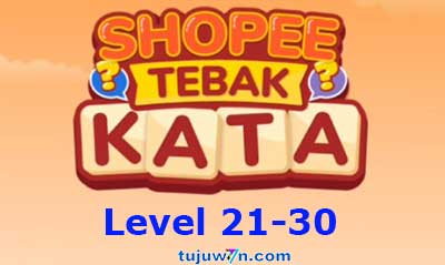 tebak kata shopee level 21-30