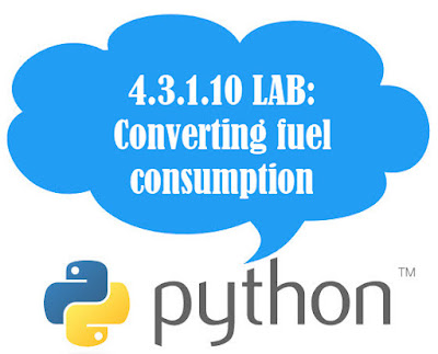 4.3.1.10 LAB: Converting fuel consumption