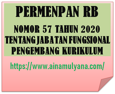 Permenpan RB Nomor 57 Tahun 2020 Tentang Jabatan Fungsional Pengembang Kurikulum