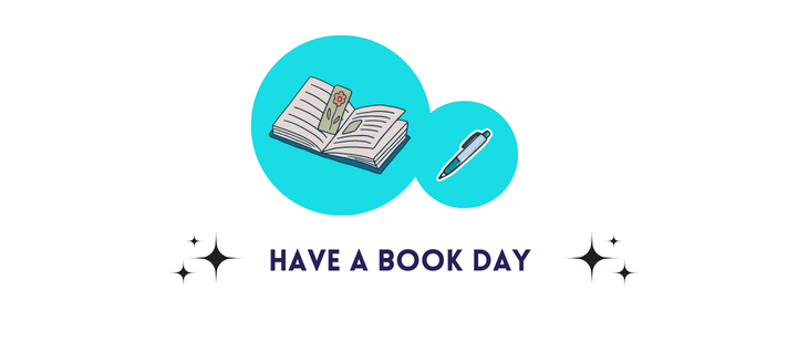HAVE A BOOK DAY
