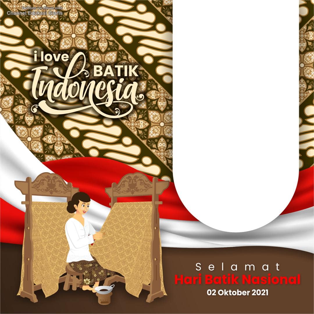 Template Desain Frame Bingkai Twibbon 2 Oktober Hari Batik Nasional Tahun 2021