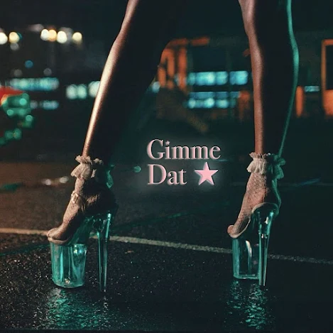 Ayra Starr - Gimme Dat (feat. WizKid)
