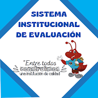 SISTEMA INSTITUCIONAL DE EVALUCIÓN