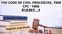 ( Section - 24) THE CODE OF CIVIL PROCEDURE, 1908 ( CPC - 1908 ) Part - 1, (धारा - 24) नागरिक प्रक्रिया संहिता, 1908 (सीपीसी - 1908) भाग - 1.