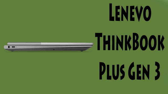 Lenevo ThinkBook Plus Gen 3