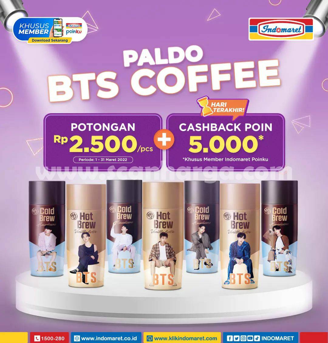 PROMO INDOMARET PALDO BTS COFFEE Diskon Rp. 2.500/pcs + cashback Poin 5.000