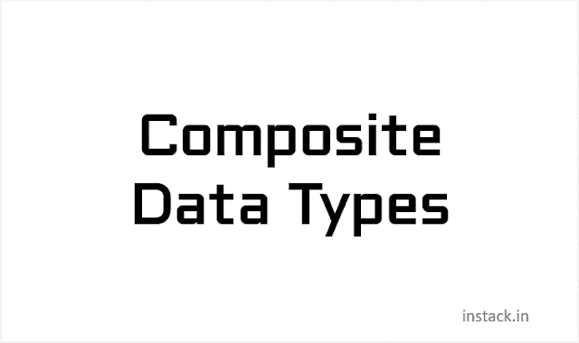 Composite Data Types in PL/SQL
