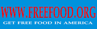 CLICk on the banner TO FIND FREE FOOD IN YOUR AREA (From Brother Mitchell)