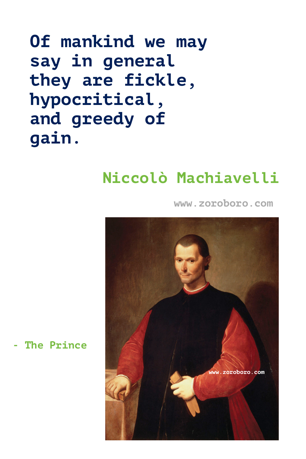 Niccolo Machiavelli Quotes. Niccolo Machiavelli The Prince Quotes. Niccolo Machiavelli Book Quotes. Niccolo Machiavelli Strategy Politics Thought. Niccolo Machiavelli Art, Desire Quotes, Enemies, Evil, Literature, Politics, War & Niccolo Machiavelli Strategies.