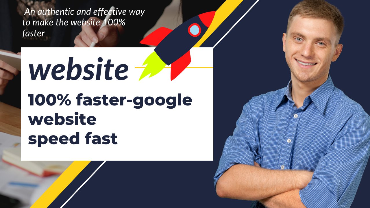 An authentic and effective way to make the website 100% faster-google website speed fast