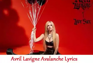 Avril Lavigne Avalanche Lyrics