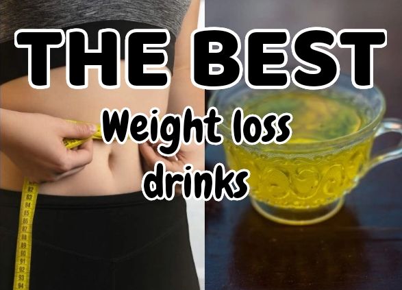 The Best fat burning weight loss drinks