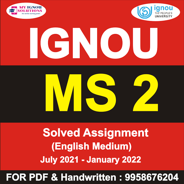 MS 2 Solved Assignment 2021-22