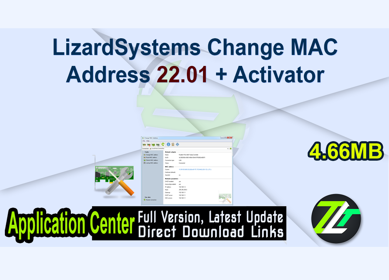 LizardSystems Change MAC Address 22.01 + Activator