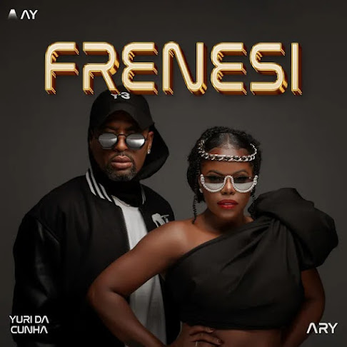 Yuri da Cunha - Frenesi (Feat. Diva Ary)