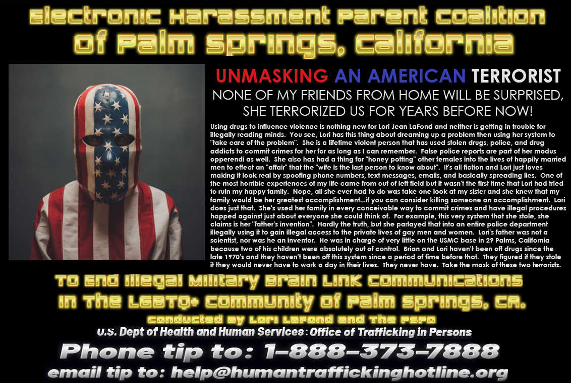 Electronic Harassment Parent Coalition of Palm Springs, California