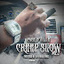 Face D'Ville - "Creep Slow" Hosted by DJ Burn One