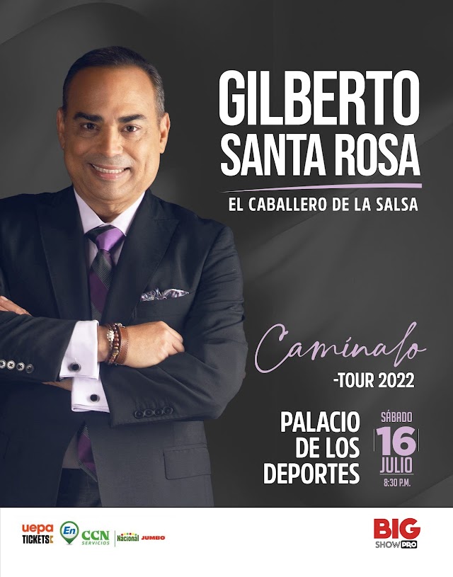 Gilberto Santa Rosa  anuncia nueva fecha de su “Tour Camínalo” en República Dominicana