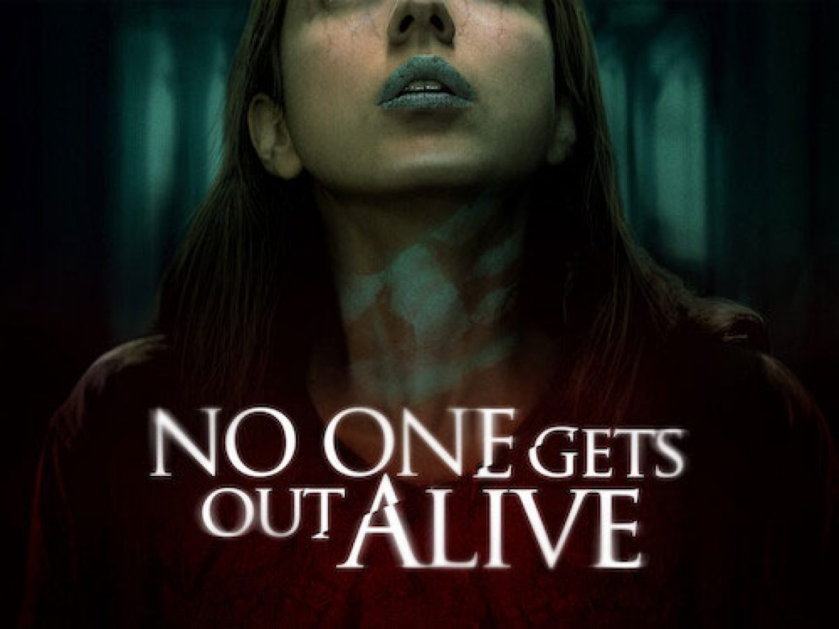 Review Filem Netflix : No One Gets Out Alive (2021)