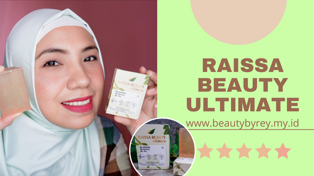 Raissa Beauty Ultimate review