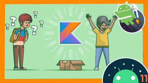 Android App Development with Kotlin - Learn Best Skill 2022+ [Free Online Course] - TechCracked