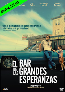 EL BAR DE LAS GRANDES ESPERANZAS – THE TENDER BAR – DVD-5 – DUAL LATINO – 2021 – (VIP)