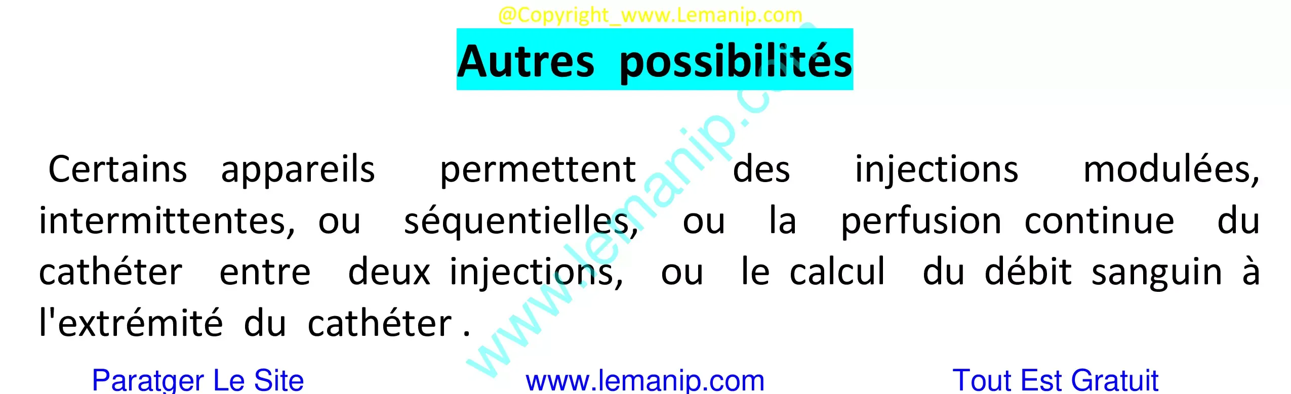 Autres possibilités des Injecteurs Automatiques