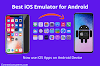 ▷ Descargar el 【Emulador de iOS】  para Android