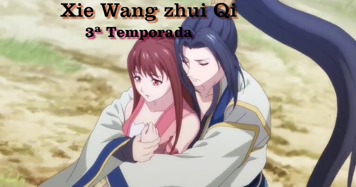 Shoujo - Brasil - Alguém aqui é de assistir animes chineses? *--* Anime:  Xie Wang Zhui Qi Sinopse : Ela é uma renomada assassina do século XXI, que  na verdade se tornou