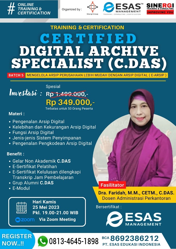 WA.0813-4645-1898 | Certified Digital Archive Specialist (C.DAS) 25 Mei 2023