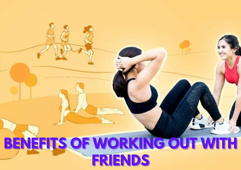 Benefits Of Working Out With Friends