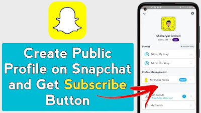How to Get Public Profile on Snapchat in 2022