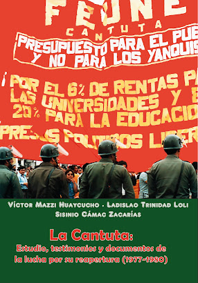 La Cantuta: Estudio, testimonios y documentos de la lucha por su reapertura (1977-1980)