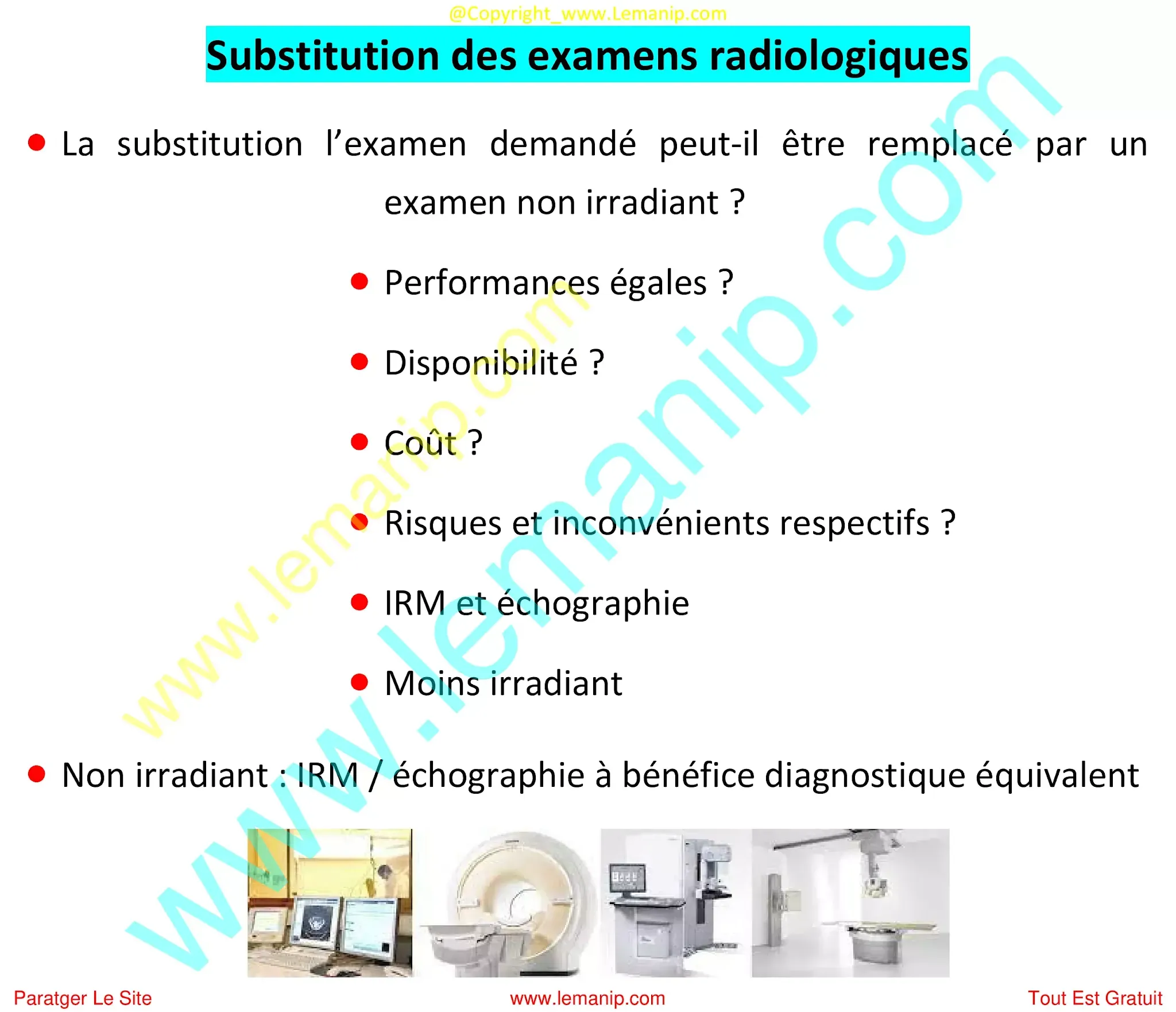 Substitution des examens radiologiques