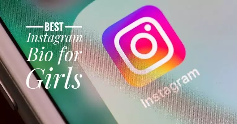 Instagram bio, best instagram bio for girl, instagram bio for cute girl, creative instagram bio for girl, instagram bio quotes