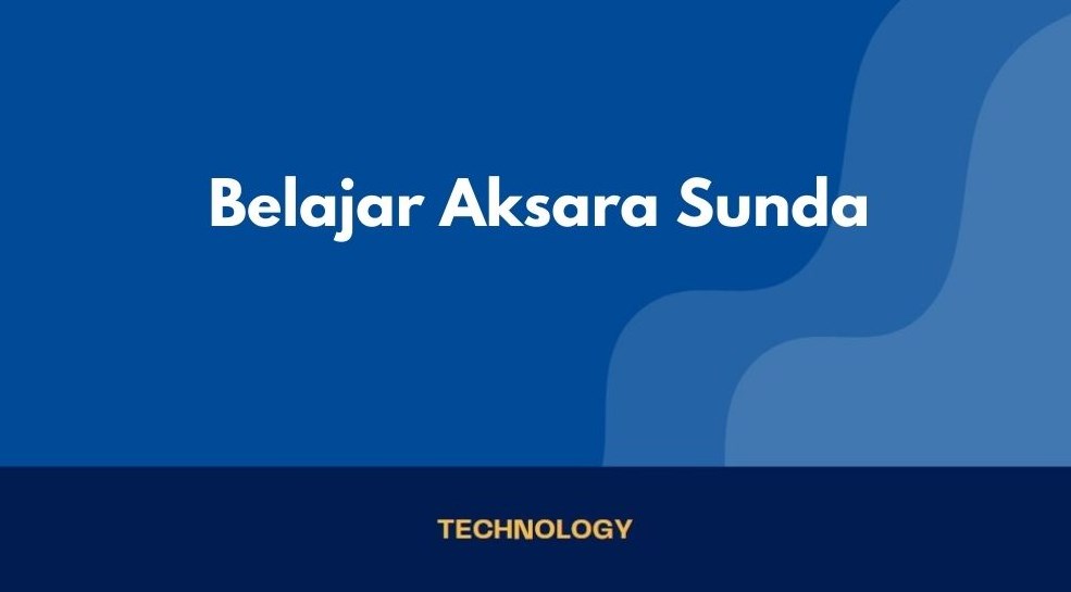 cara mudah belajar aksara sunda