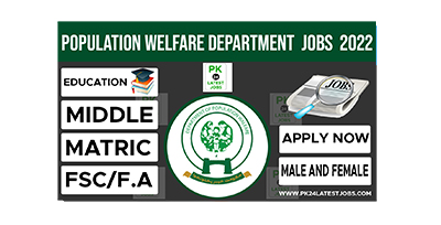 Population Welfare Department Punjab Jobs 2022 – PK24LatestJobs