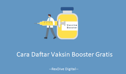 Cara Daftar Vaksin Booster Gratis