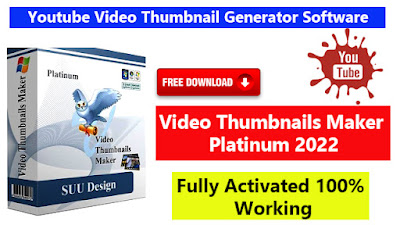 Download Free Video Thumbnails Maker Platinum 2022