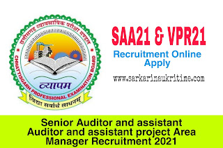 Senior Auditor, Assistant Auditor Recruitment Examination and Assistant Project Area Manager Recruitment Examination 2021
