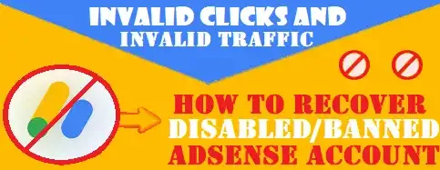 How to Recover Disabled/Banned AdSense Account,adsense account disabled,adsense banned,how appeal adsense ban invalid traffic,adsense appeal form