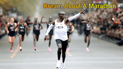 Dream About A Marathon