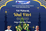 Eid Mubarak, Ceo Media Gemarnews.com: Selamat Merayakan Hari Raya Idul Fitri 1 Syawal 1446H /2025M.