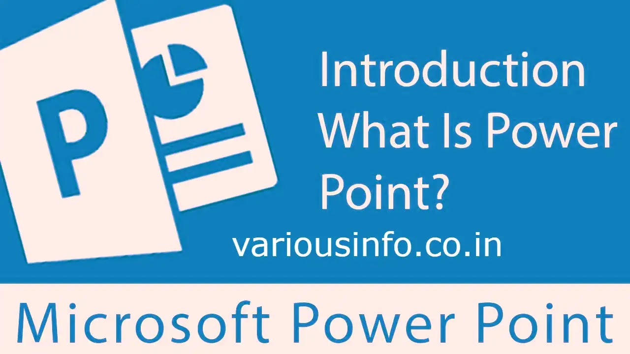 माइक्रोसॉफ्ट पावर पॉइण्ट ( Microsoft Power Point ) क्या है? इसकी विशेषताएँ ( Features ) जानिए