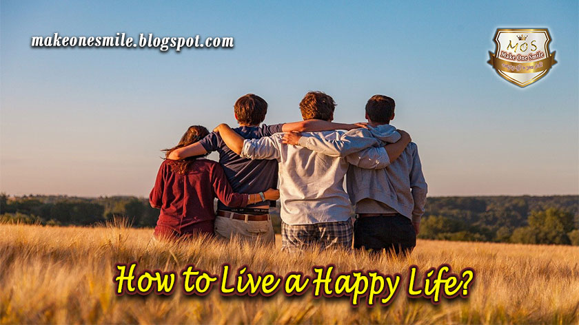 how to be happy, why is it important to be happy, how to live a happy life, how to stay happy, how to be happy alone, how to be happy again, how to feel happy