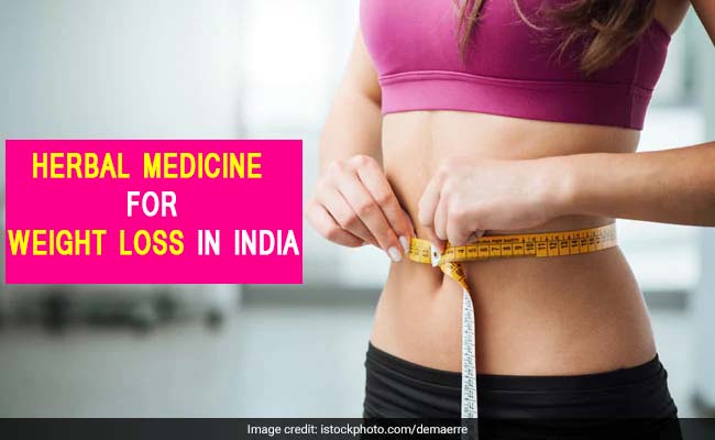 Herbal Medicine for Weight Loss in India
