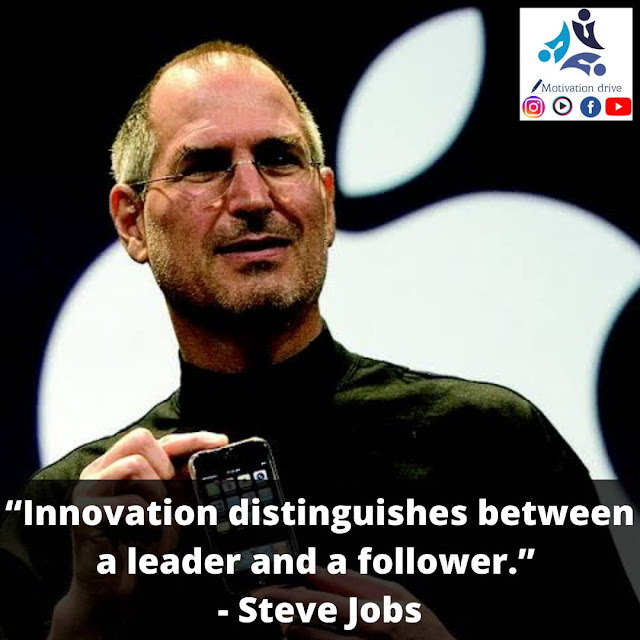 innovation distinguishes between a leader and a follower