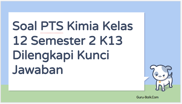 gambar soal UTS kimia kelas 12 semester genap