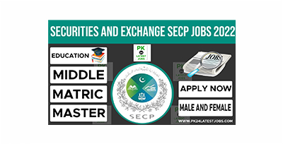 Securities and Exchange Commission of Pakistan SECP Jobs 2022-Pk24latestJobs