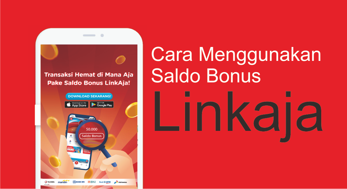 Cara Menggunakan Saldo Bonus Linkaja